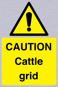 CAUTION Cattle grid